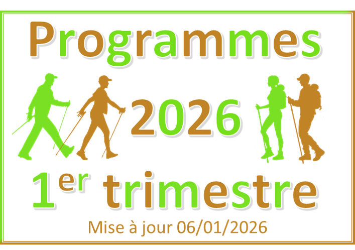 Programme randonnées et marche nordique 1er trimestre 2026 (mise à jour 06/01/2026)