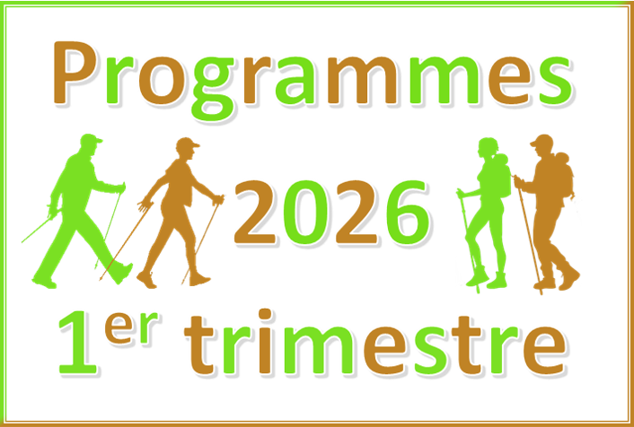 Programme randonnées et marche nordique 1er trimestre 2026 (mise à jour 27/02/2026)