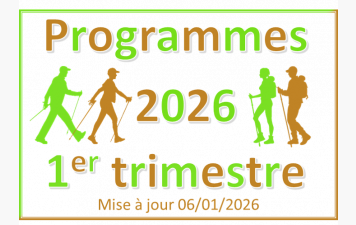 Programme randonnées et marche nordique 1er trimestre 2026 (mise à jour 06/01/2026)
