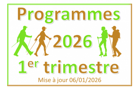 Programme randonnées et marche nordique 1er trimestre 2026 (mise à jour 06/01/2026)